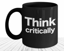 Listing image for Critical Thinking Mug Homeschool Mom Ayn Rand Question Everything Free Thinker