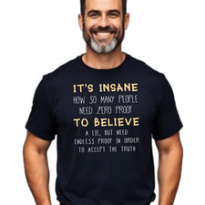 Listing image for Funny T-shirt Social Commentary Truth Lie Satire Critical Thinking Philosophy