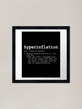 Listing image for Hyperinflation Funny Economics Joke Framed Wall Art Poster Canvas Print Picture