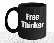 Listing image for Free Thinker Mug Question Everything Coffee Cup Inspirational Critical Thinking