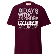 Listing image for 0 Days Without an Argument T-Shirt – Funny Internet Tee