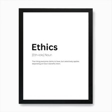 Listing image for Ethics Definition Meaning Art Print Framed Wall Art Poster Canvas Print Picture