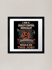 Listing image for Quality Control Inspecialist T Shir Framed Wall Art Poster Canvas Print Picture