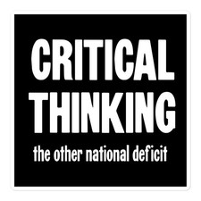 Listing image for New Vinyl Sticker Critical Thinking the Other National Deficit Rational Skeptic